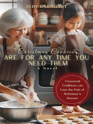 cover image of CHRISTMAS COOKIES ARE FOR ANY TIME YOU NEED THEM